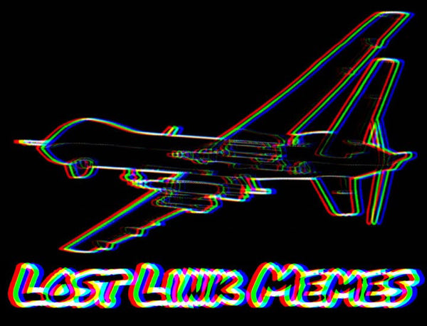 Lost Link Memes MQ-9